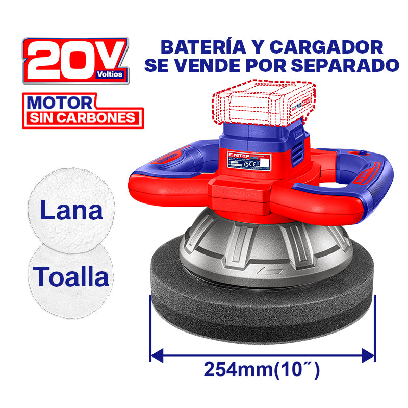 PULIDORA LUSTRADORA INALAMBRICA 20V, BRUSHLESS, DIAMETRO DEL DISCO 10 PULG. SIN BATERIA NI CARGADOR. EMTOP, ELOP202548